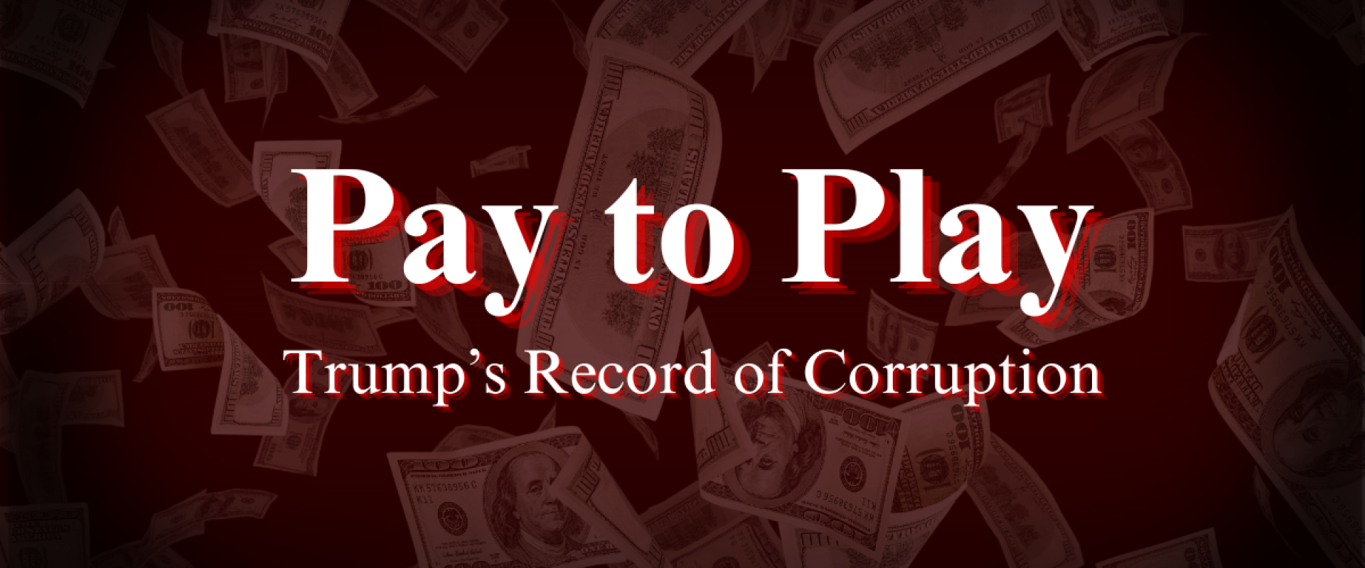 Pay to Play: Trumps Record of Corruption 